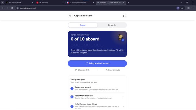 Screenshot of the Captain coins.me website showing a 'Squad' referral page that reads 'Ready when you are. 0 of 10 aboard. Bring 10 friends and show them how to save in dollars. Fill all 10 to become a Captain.'
