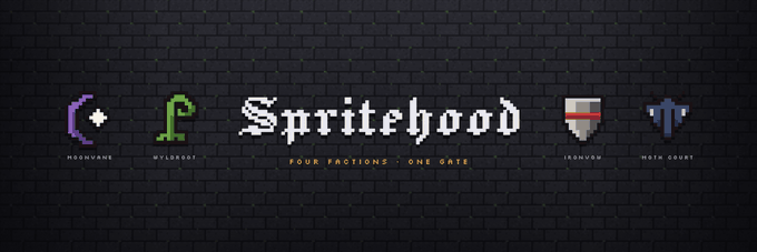 A pixel art logo banner for 'Spritehood' displaying four faction icons labeled MOONSHINE, MYLEROOT, IRONFURY, and MOTH COURT, with the tagline 'FOUR FACTIONS - ONE FATE'.