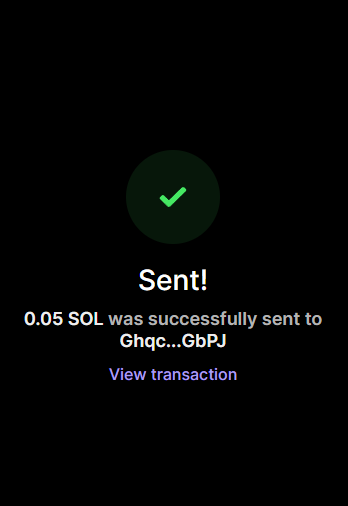 A dark mobile screen displays a green checkmark confirmation that "0.05 SOL was successfully sent to Ghqc...GbPJ" with a "View transaction" link, illustrating the sender gifting a small amount of Solana cryptocurrency, matching the playful "who else needs some?" caption.