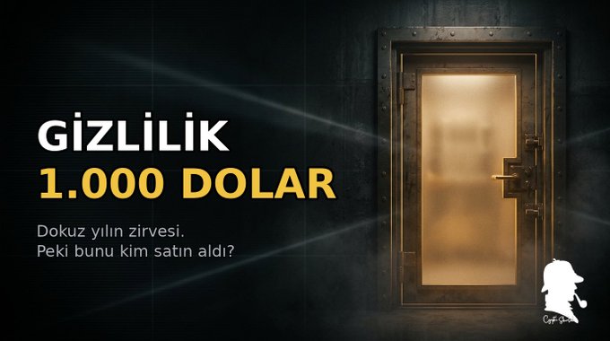 A dark promotional graphic features a heavy vault door with Turkish text reading 'GİZLİLİK 1.000 DOLAR' and 'Dokuz yılın zirvesi. Peki bunu kim satın aldı?' alongside a 'Cif Station' detective logo.