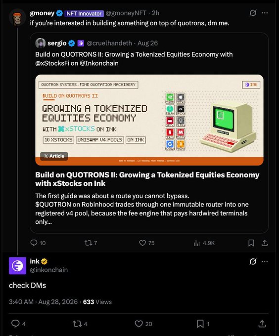 A screenshot of Twitter posts from gmoneyNFT and @inkonchain discussing 'Build on QUOTRONS II: Growing a Tokenized Equities Economy with xStocks on Ink'.