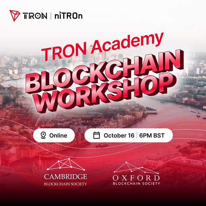 A promotional graphic for the TRON Academy Blockchain Workshop, hosted online on October 16 at 6PM BST in collaboration with the Cambridge and Oxford Blockchain Societies, set against a red-tinted London cityscape. The image visually reinforces the post's message by showcasing TRON and niTRON's initiative to bridge leading academic blockchain communities in the UK.