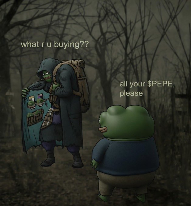 A hooded merchant displays a board of $PEPE trinkets to a green Pepe frog character, asking "what r u buying??" while the frog replies "all your $PEPE, please" in a dark forest setting, humorously depicting the insatiable demand for the PEPE token.
