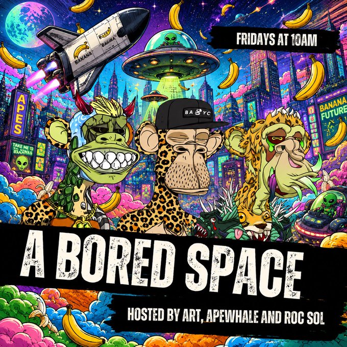 The image features a poster for an event called "A Bored Space" that takes place at 10AM on Friday, October 11th. The poster includes illustrations of various characters from popular culture such as leopards, UFOs, and bananas. The text in the image reads "A Bored Ape Space hosted by @ArtFrogling & @rocsolmiami".