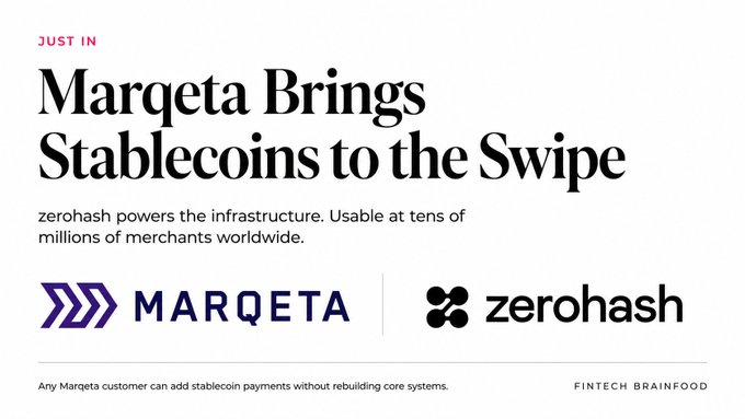 A headline graphic announcing "JUST IN: Marqeta Brings Stablecoins to the Swipe," noting that zerohash powers the infrastructure and that the cards will be usable at tens of millions of merchants worldwide. The Marqeta and zerohash logos appear below the text, with the tagline that any Marqeta customer can add stablecoin payments without rebuilding core systems.