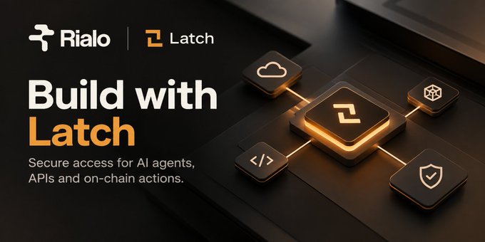A promotional banner for "Rialo | Latch" with the headline "Build with Latch" and the description "Secure access for AI agents, APIs and on-chain actions," accompanied by 3D-rendered tech icons.