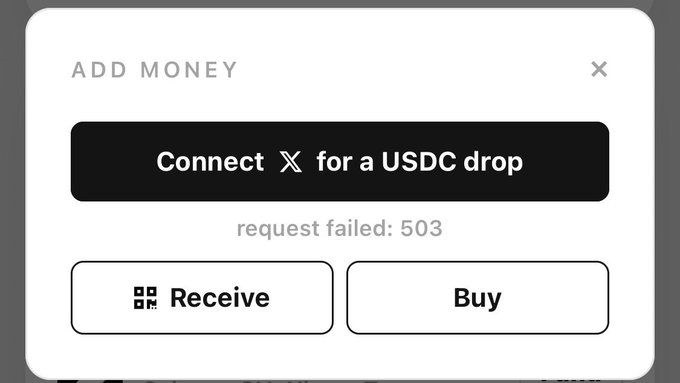 An 'ADD MONEY' dialog box with a button reading 'Connect X for a USDC drop', an error message 'request failed: 503', and 'Receive' and 'Buy' options.
