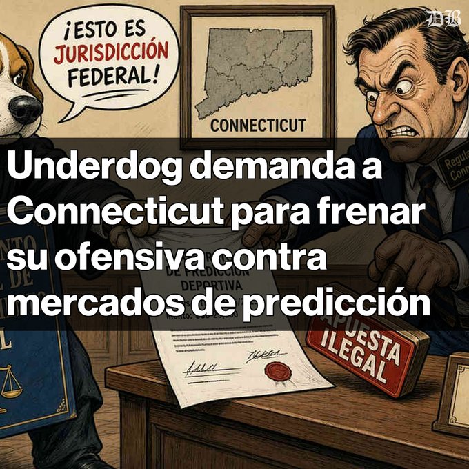 A stylized illustration depicts a courtroom confrontation between a dog-headed figure in judicial robes declaring "¡ESTO ES JURISDICCIÓN FEDERAL!" and an angry man labeled "Regulatory Commission" clutching a red "PUESTA ILEGAL" stamp over a "DE PREDICTIVA" contract, with a Connecticut state map hanging behind them.

The image visually represents Underdog's lawsuit against Connecticut, illustrating the core legal conflict: the company's assertion of exclusive federal jurisdiction over prediction markets versus the state's attempt to classify sports contracts as illegal gambling.