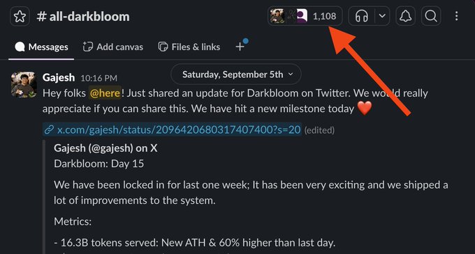 A Slack channel screenshot showing the #all-darkbloom channel with a message from Gajesh at 10:16 PM on Saturday, September 5th, sharing a Twitter update about Darkbloom: Day 15 milestones including 16.3B tokens served; an orange arrow points to the member count of 1,108.