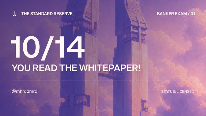 A purple-toned promotional banner for 'THE STANDARD RESERVE' dated 10/14 with the message 'YOU READ THE WHITEPAPER!' and 'STATUS: LICENSED', featuring a futuristic tower background.