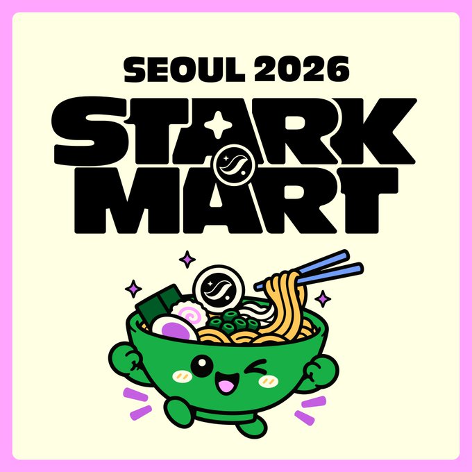 Promotional graphic reading 'SEOUL 2026 STARK MART' above a cartoon illustration of a green bowl character filled with noodles and a smiling face, surrounded by sparkle decorations.