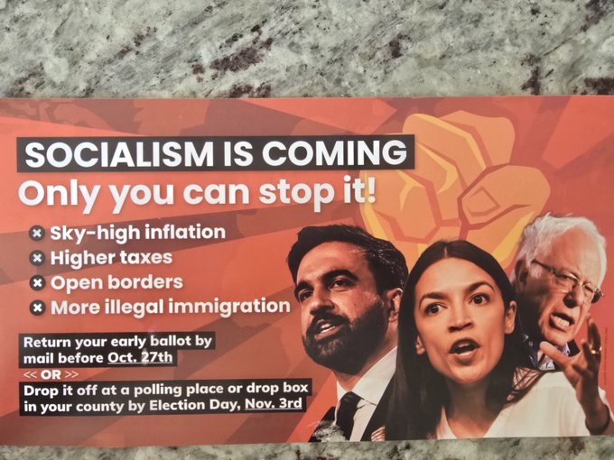 A mailer titled "SOCIALISM IS COMING—Only you can stop it!" featuring images of Zohran Mamdani, Alexandria Ocasio-Cortez, and Bernie Sanders, warning of "Sky-high inflation, Higher taxes, Open borders, More illegal immigration" and instructing recipients to "Return your early ballot based by mail before Oct. 27th" or drop it off by "Election Day, Nov. 3rd," fitting the "Based mail" post since the flyer itself is a piece of mail.