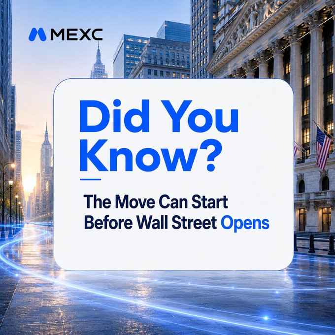 A MEXC promotional graphic with a Wall Street background reads 'Did You Know? The Move Can Start Before Wall Street Opens.'