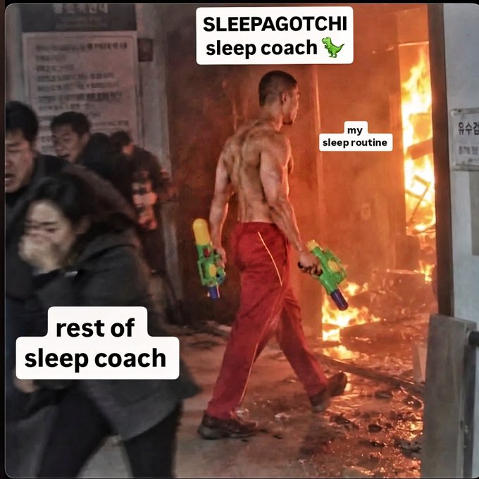 A meme labeling a shirtless muscular man walking confidently with two water guns through a fire as 'my sleep routine / SLEEPAGOTCHI sleep coach 🦖', while the panicked people fleeing behind him are labeled 'rest of sleep coach'.