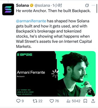 A Solana social media post with the text 'He wrote Anchor. Then he built Backpack.' and a quoted tweet about Armani Ferrante and BP25 conference.
