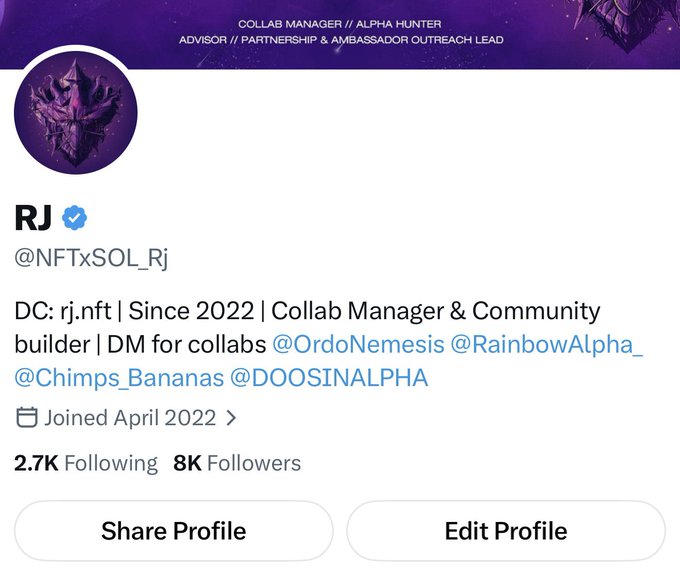 Twitter/X profile screenshot of user RJ (@NFTxSOL_Rj), described as a Collab Manager & Community builder since 2022, with 2.7K Following and 8K Followers.