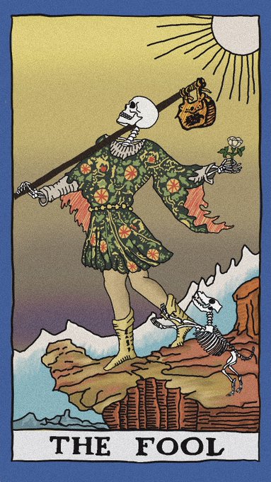 A tarot card labeled 'THE FOOL' at the bottom, depicting a skeleton in colorful clothing walking off a cliff with a bindle and a white rose, followed by a small skeleton dog.