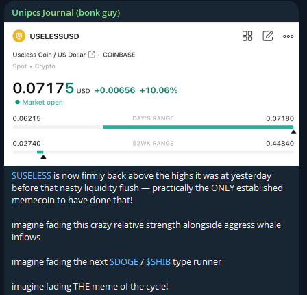 A Coinbase screenshot displays the "Useless Coin" (USELESS/USD) meme cryptocurrency priced at $0.07175, up 10.06% (+$0.00656), with the trading day range between $0.06215 and $0.07180. The accompanying bullish commentary emphasizes USELESS as a "bonk guy" standout that recovered above prior highs after a liquidity flush, positioning it as a leading memecoin of the cycle and reinforcing the poster's all-in conviction in the asset.