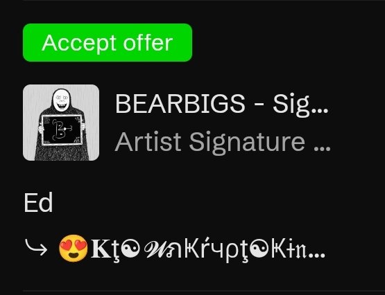 The image shows a mobile app interface displaying an "Accept offer" button alongside a "BEARBIGS - Sig... Artist Signature..." listing from a user named Ed. The screen shows a love-eyes emoji next to the username "KtownKryptoKin..." which references the tagged accounts "@KtownKryp0King" and "@EdvardasKa" from the post about a secondary sale and Tezos Tuesday celebration.
