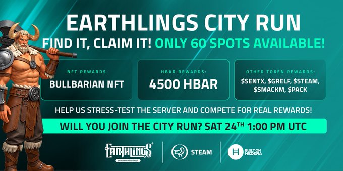 Promotional graphic for the "Earthlings City Run" public stress test on Saturday, 24th at 1:00 PM UTC, featuring a Viking-style barbarian character and advertising only 60 available spots with rewards including a Bullbarian NFT, 4500 HBAR, and various tokens ($SENTX, $GRELF, $STEAM, $SMACKM, $PACK). The image visually supports the post's invitation to hunt for hidden $HBAR coins and other token prizes in the city, presented by Farmings, Steam, and Built on Hedera.