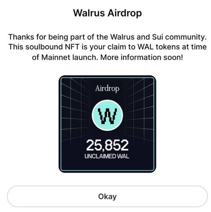 A notification screen for a "Walrus Airdrop" showing 25,852 unclaimed WAL tokens as a soulbound NFT, with an "Okay" button.