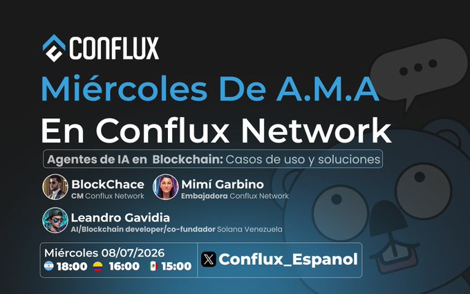A promotional graphic for 'Miércoles De A.M.A En Conflux Network' about 'Agentes de IA en Blockchain: Casos de uso y soluciones,' featuring speakers BlockChace, Mimí Garbino, and Leandro Gavidia, scheduled for Wednesday 08/07/2026.