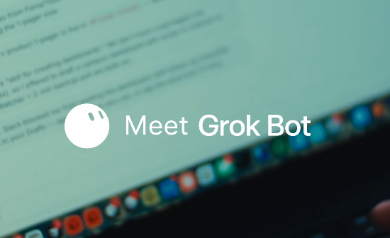 A laptop screen displaying blurred text serves as the background for a white circular logo and the text 'Meet Grok Bot'.