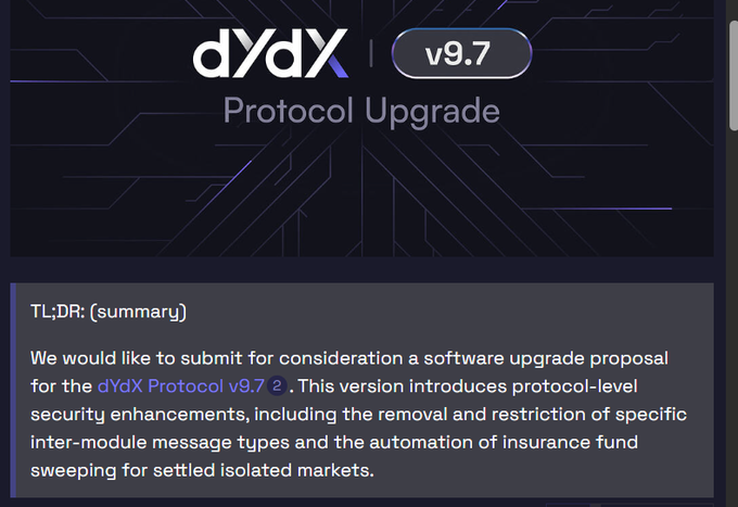 A dYdX Protocol Upgrade v9.7 announcement with a TL;DR explaining protocol-level security enhancements and insurance fund sweeping automation.