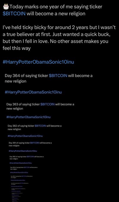 A screenshot of a social media post stating 'Today marks one year of me saying ticker $BITCOIN will become a new religion', followed by a recurring daily countdown tagged #HarryPotterObamaSonic10inu.