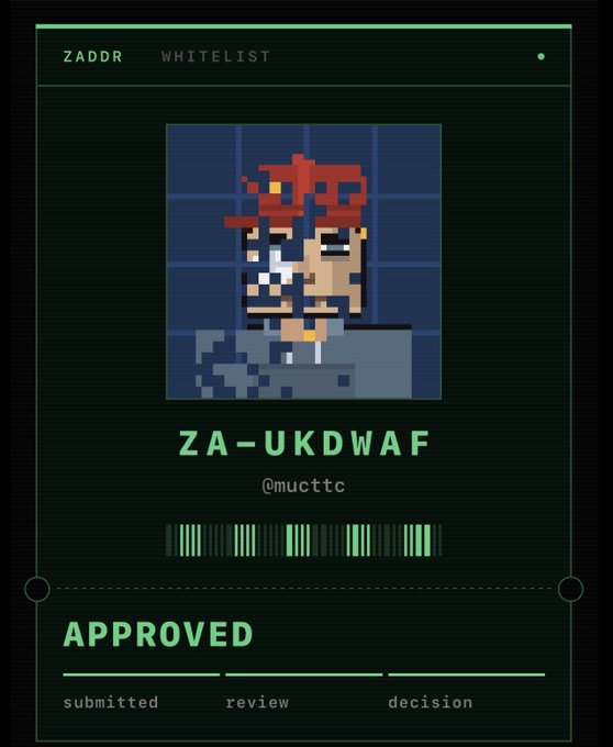 Digital 'ZADDR WHITELIST' approval card displaying a pixelated character with red hair, the username 'ZA-UKDWAF' and handle '@mucttc', marked as 'APPROVED' with a progress bar at submitted, review, and decision stages.