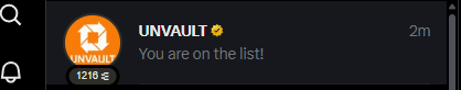 A notification screenshot showing "UNVAULT" with the message "You are on the list!" displayed alongside 1210 participants.