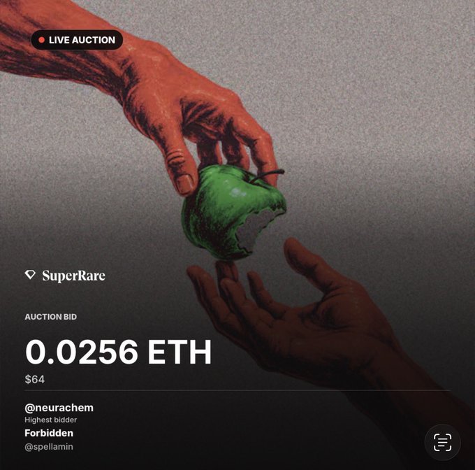 A SuperRare live auction screen shows a current bid of 0.0256 ETH ($64) with @neurachem as the highest bidder for an artwork featuring hands passing a green apple.
