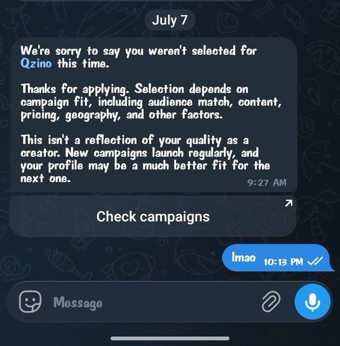 A Telegram-style message dated July 7 informing the user they weren't selected for Qzino, followed by a reply 'lmao'.