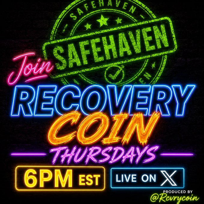 A neon-style promotional graphic reading 'Join SAFEHAVEN RECOVERY COIN THURSDAYS 6PM EST LIVE ON X' produced by @Rcurrycoin.