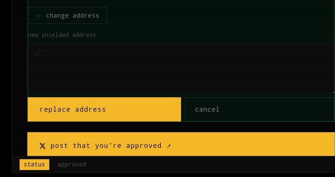A dark interface screen shows a form to change a shielded address with a 'replace address' button in orange and a 'cancel' button, along with a prompt to 'X post that you're approved' and a status of 'approved'.