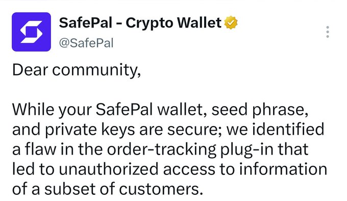 A SafePal Crypto Wallet post says a flaw in its order-tracking plugin enabled unauthorized access to information for some customers, though wallets, seed phrases, and private keys remained secure. It relates to the accompanying warning that affected hardware-wallet users should also secure their devices at home against possible theft.