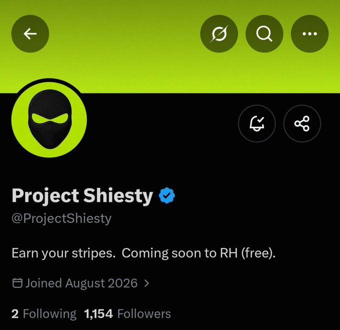 A Twitter/X profile page for 'Project Shiesty' (@ProjectShiesty) featuring a ninja mask avatar, bio reading 'Earn your stripes. Coming soon to RH (free).', with 2 Following and 1,154 Followers, joined August 2026.