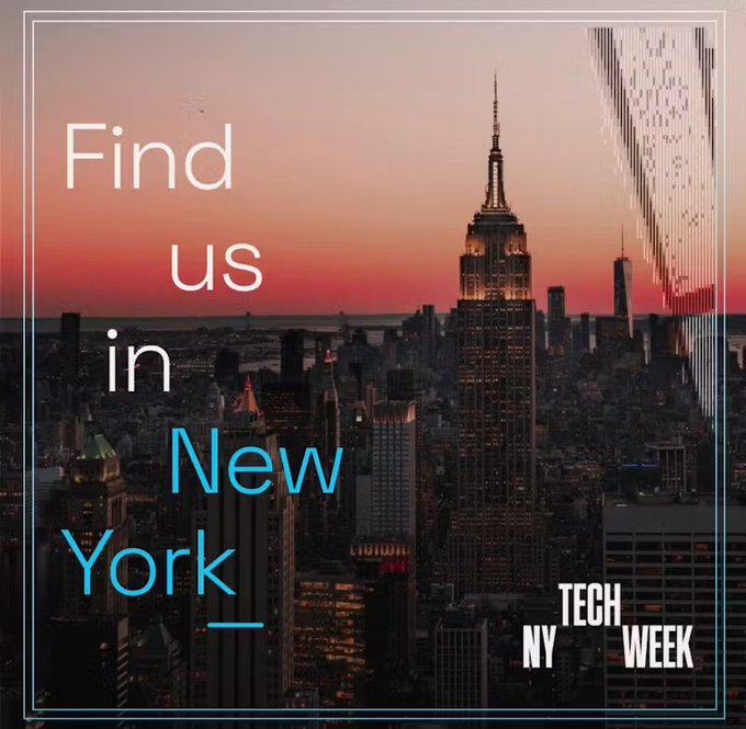 The image features a city skyline with the text "Find us in New York" written above it, along with an image of the Empire State Building at sunset. The background shows a cityscape during the day, which complements the message about finding New York as a destination for Tech Week attendees.