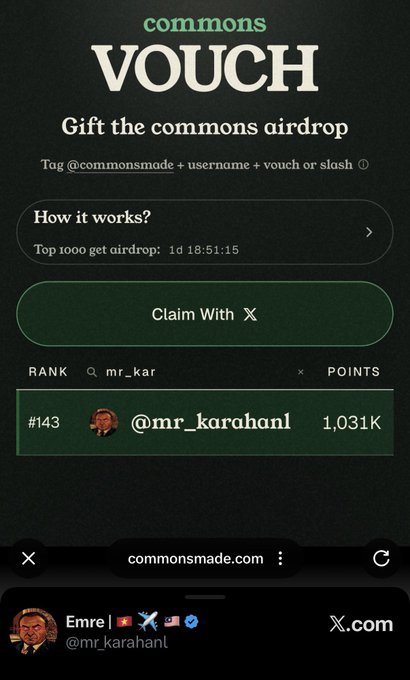 A mobile screenshot of the 'commons VOUCH' page prompting users to 'Gift the commons airdrop' by tagging @commonsmade with a username, showing a leaderboard entry for @mr_karahanl ranked #143 with 1,031K points.