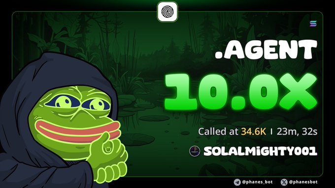 A promotional graphic with a dark green forest background showing a Pepe the Frog character in a dark hood, advertising a token called ".AGENT" with a "10.0X" multiplier, noting it was called at 34.6K and credited to "SOLALMIGHTY001", with handles "@phanes_bot" and "@phanesbot".
