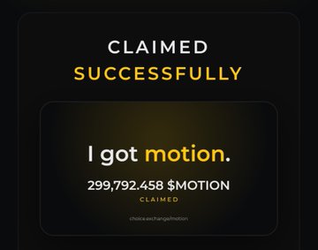 A dark-themed digital screen displaying the text 'CLAIMED SUCCESSFULLY' above 'I got motion.' and '299,792.458 $MOTION CLAIMED'.