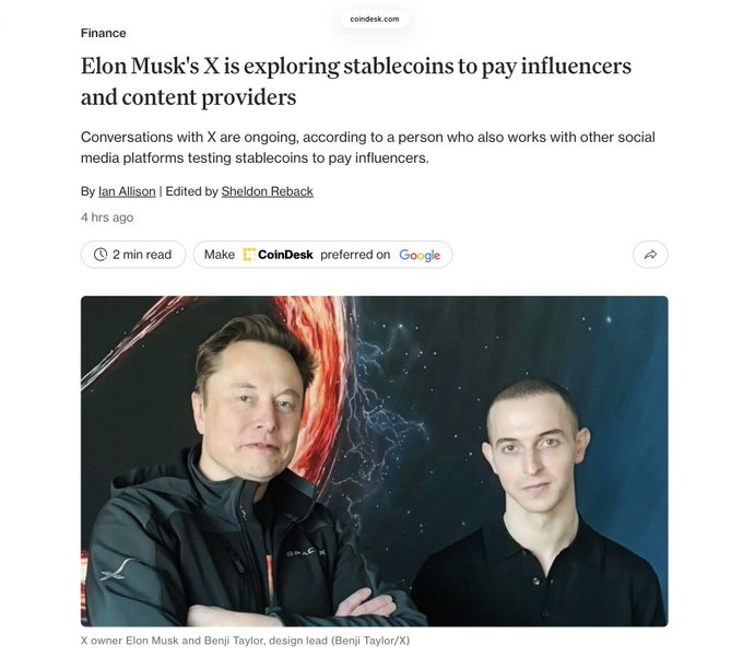 A CoinDesk article titled 'Elon Musk's X is exploring stablecoins to pay influencers and content providers' featuring a photo of Elon Musk and Benji Taylor.