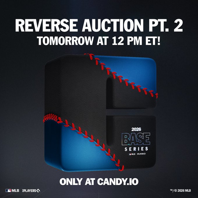 A promotional poster for an MLB 'REVERSE AUCTION PT. 2' featuring a large baseball-themed letter 'C' and text indicating it will take place 'TOMORROW AT 12 PM ET!' exclusively at 'CANDY.IO'.