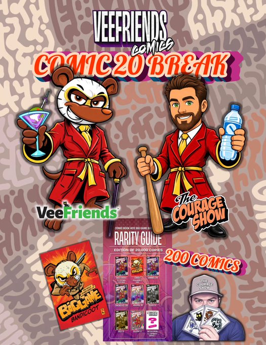 A promotional graphic for 'VEEFRIENDS COMICS COMIC 2.0 BREAK,' featuring cartoon mascot characters in red robes holding a martini and water bottle, along with 'The Courage Show' branding, advertising '200 COMICS' and a 'RARITY GUIDE.'