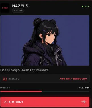 A mobile app screen for "HAZELS DROPS" displaying an anime-style character illustration with the note "Free by design. Claimed by the record," a "Free mint · Stakers only" reward of 412/888 minted, and a red "CLAIM MINT" button.