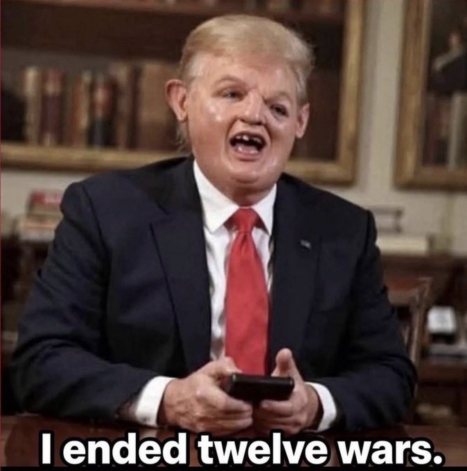 A meme featuring a man in a dark suit and red tie holding a phone, with the caption 'I ended twelve wars.' displayed at the bottom.