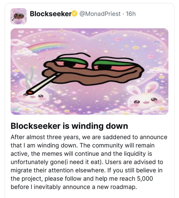 Screenshot of a tweet by Blockseeker (@MonadPriest) titled "Blockseeker is winding down," announcing the end of the account after almost three years and mentioning that the community will remain active while liquidity is gone, advising them to migrate attention and help reach 5,000 followers.