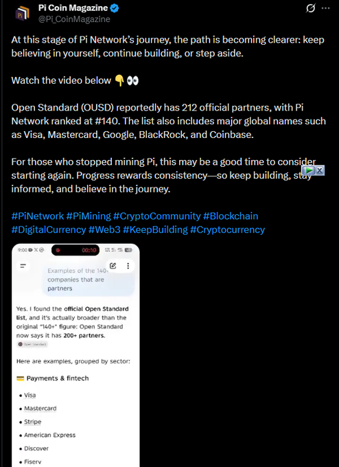 A tweet from Pi Coin Magazine discusses Pi Network's ranking among Open Standard (OUSD) partners alongside Visa, Mastercard, Google, and BlackRock, encouraging users to keep building.