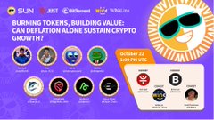 Promotional graphic for a Sun.io and BitTorrent/TRON event, reading “Burning Tokens, Building Value—Can Deflation Alone Sustain Crypto Growth?” and “October 22nd | 1:00 PM UTC.” It features a sun-themed illustration, TRON/BitTorrent logos, and a “Space” panel, matching the post’s announcement about discussing ecosystem buyback-and-burn mechanisms and long-term network utility.