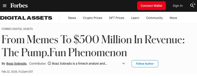 A Forbes Digital Assets article titled 'From Memes To $500 Million In Revenue: The Pump.Fun Phenomenon' by Boaz Sobrado, dated Feb 22, 2025.
